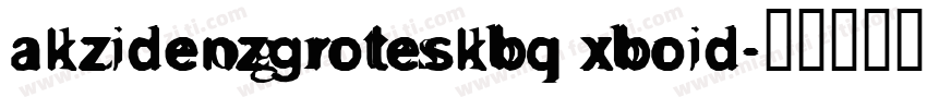 akzidenzgroteskbq xboid字体转换
